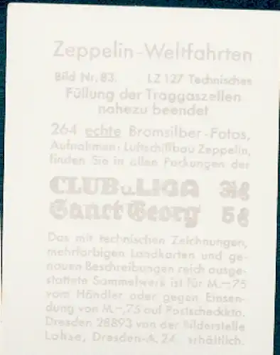 Sammelbild Zeppelin Weltfahrten Nr. 83 LZ 127 Technisches, Füllung der Traggaszellen nahezu beendet