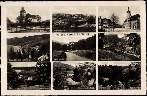 Ak Eisenberg in Thüringen, Markt, Schloss, Froschmühle, Pfarrmühle