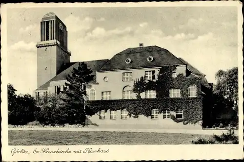 Ak Görlitz in der Lausitz, Ev. Kreuzkirche mit Pfarrhaus