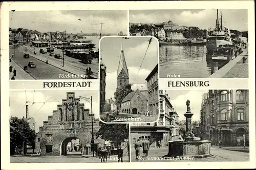 Ak Flensburg in Schleswig Holstein, Fördebrücke, Hafen, Marienkirche, Nordertor, Markt mit Brunnen