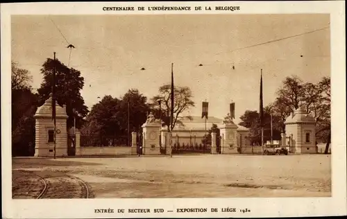 Ak Liège Wallonien Lüttich, Exposition Int., Weltausstellung 1930, Entrée du Secteur Sud