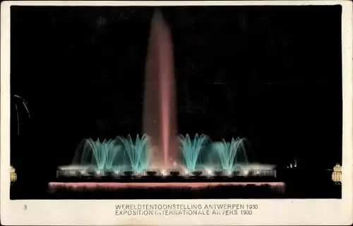 Ak Anvers Antwerpen, Exposition, Wereldtentoonstelling, Weltausstellung 1930, fontaine illuminée