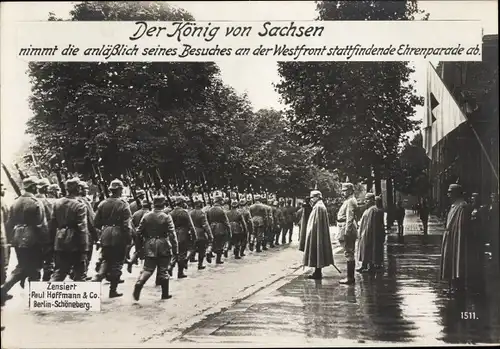 Ak König Friedrich August III. von Sachsen, Ehrenparade an der Westfront, I WK