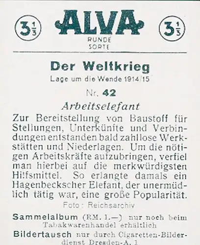 Sammelbild Der Weltkrieg, Lage um die Wende 1914/15 Nr. 42 Arbeitselefant aus Hagenbecks Tierpark