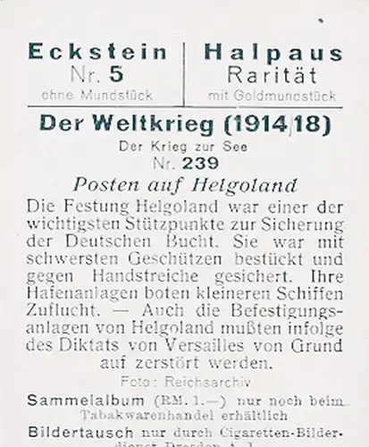 Sammelbild Der Weltkrieg 1914/18, Der Krieg zur See Nr. 239 Posten auf Helgoland, Hochseefestung