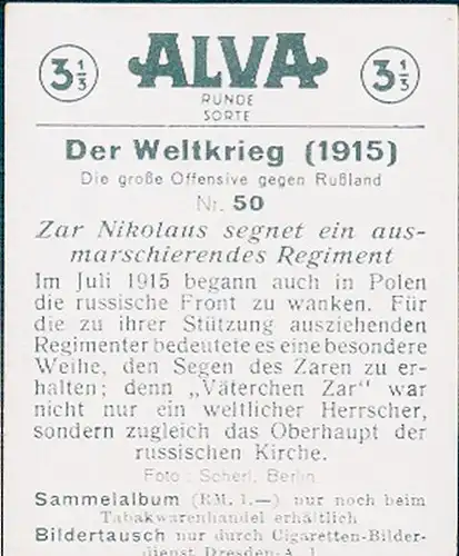 Sammelbild Der Weltkrieg 1915, Die große Offensive gegen Russland Nr. 50, Zar Nikolaus, Regiment