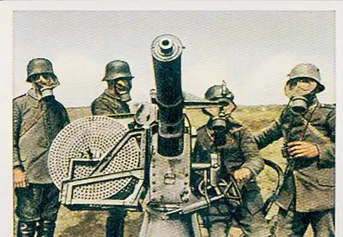 Sammelbild Der Weltkrieg 1918, Die letzten Kampfhandlungen Nr. 206, Maschinen Flak, Gasmasken