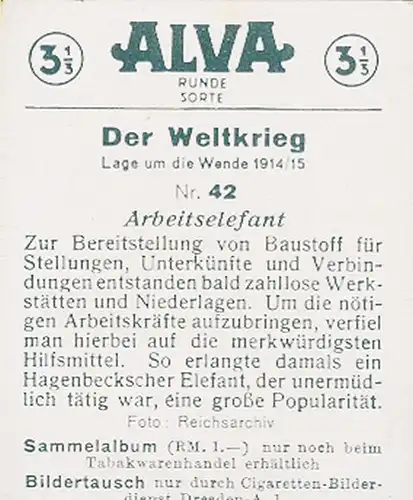 Sammelbild Der Weltkrieg, Lage um die Wende 1914/15 Nr. 42 Arbeitselefant aus Hagenbecks Tierpark