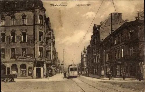 Ak Wilhelmshaven in Niedersachsen, Gökerstraße, Straßenbahn 1