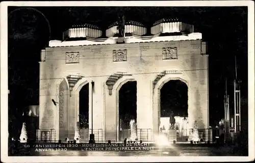 Ak Anvers Antwerpen, Exposition, Wereldtentoonstelling, Weltausstellung 1930, Hoofdingang, Nacht