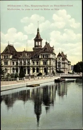 Ak Mulhouse Mülhausen Elsass Haut Rhin, Hauptpostgebäude am Rhein-Rhone-Kanal