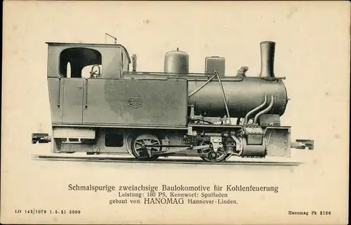 Ak Schmalspurige Baulokomotive für Kohlenfeuerung, HANOMAG Hannover Linden