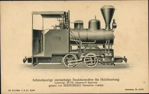 Ak Schmalspurige Baulokomotive für Holzfeuerung, HANOMAG Hannover Linden