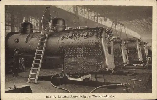 Ak HANOMAG Hannover Linden, Herstellung eines Lokomotivkessels, Wasserdruckprobe