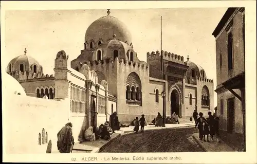 Ak Algier Alger Algerien, La Medersa, Ecole superieure Arabe