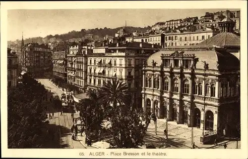 Ak Algier Alger Algerien, Place Bresson et le theatre