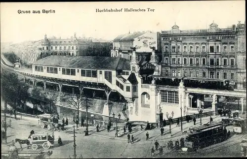 Ak Berlin Kreuzberg, Hallesches Tor, Hochbahnhof, Tram, Kutsche