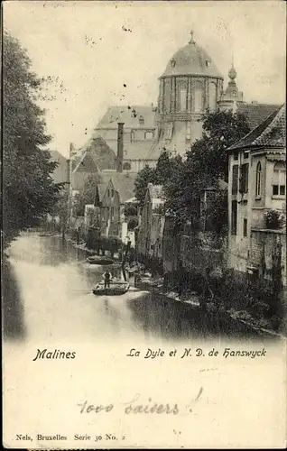 Ak Mechelen Malines Flandern Antwerpen, La Dyle et N.D. de Hanswyck