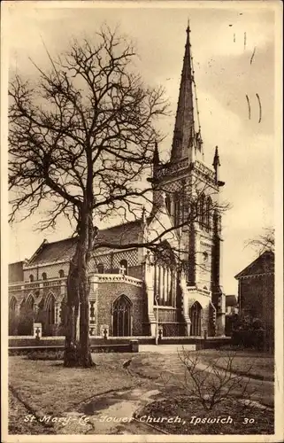 Ak Ipswich Suffolk England, St. Mary, Tower Church