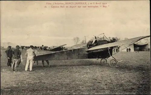 Ak Fetes d'Aviation Nancy-Jarville 1912, Gordon Bell au depart au son monoplan Rep