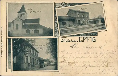 Ak Epfig Elsass Bas Rhin, Kirche St. Margarethe, Bahnhof, Wirschaft am Bahnhof