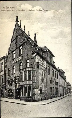 Ak Oldenburg im Großherzogtum Oldenburg, Hotel Graf Anton Günther