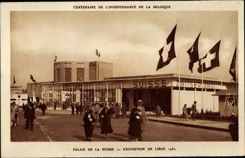 Ak Liege Wallonien Lüttich, Exposition, Weltausstellung 1930, Palais de la Suisse