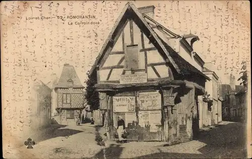 Ak Romorantin Loir et Cher, Le Carroir doré