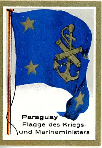 Sammelbild Fahnenbilder Fahnen außereurop. Länder Nr. 334, Paraguay Flagge Kriegs- u. Marineminister