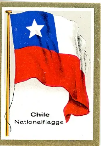 Sammelbild Fahnenbilder Fahnen außereurop. Länder Nr. 349, Chile Nationalflagge