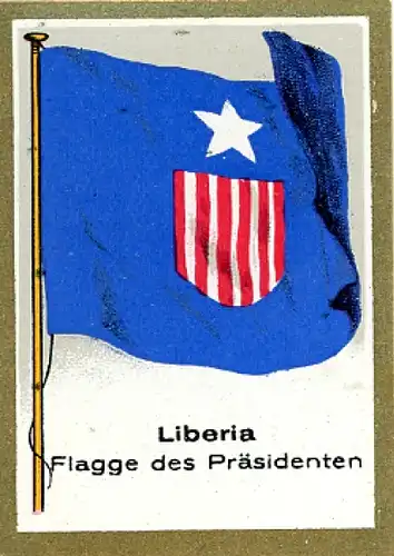 Sammelbild Fahnenbilder Fahnen außereurop. Länder Nr. 282, Liberia  Flagge des Präsidenten