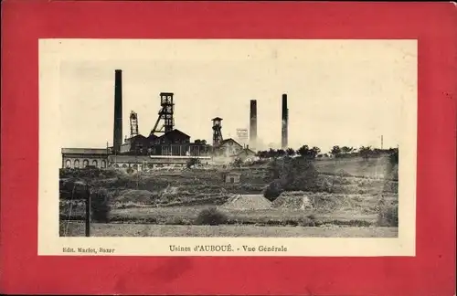 Passepartout Ak Auboué Lothringen Meurthe et Moselle, Usines, Vue Generale, Zeche