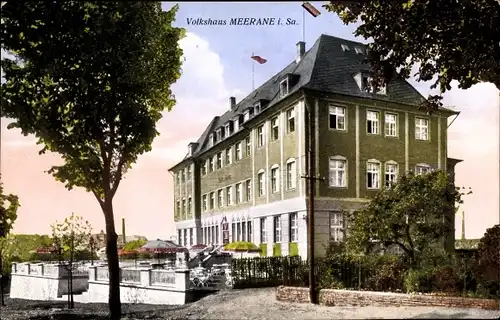 Ak Meerane in Sachsen, Volkshaus