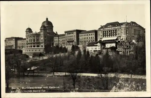 Ak Bern Stadt Schweiz, Bundespalast mit Palace Hotel Bellevue