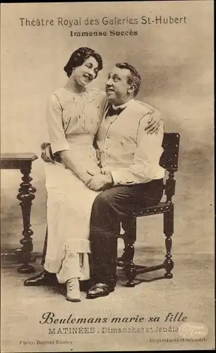 Ak Theatre Royal des Galeries St Hubert, Immense Succes, Beulemans marie sa fille