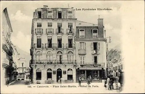 Ak Cauterets Hautes Pyrénées, Place Saint Martin, Hotel de Paris