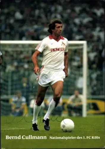 Ak Fußball, Bernd Cullmann, 1. FC Köln, Autogramm