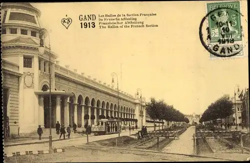 Ak Gand Gent Ostflandern, Exposition Int. et Uni. 1913,  Les Halles de la Section Francaise