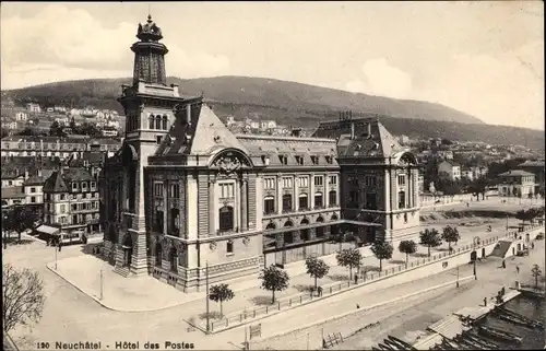 Ak Neuchâtel Neuenburg Stadt, Hotel des Postes