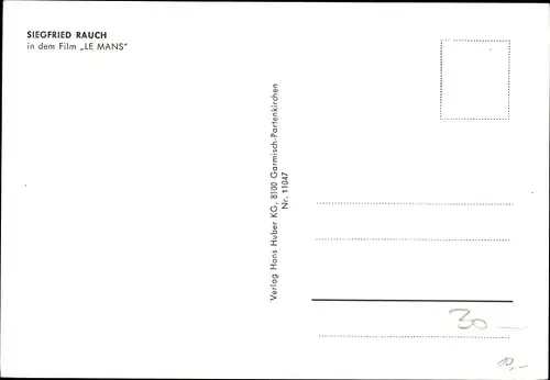 Ak Schauspieler Siegfried Rauch, Filmszene aus Le Mans, Autogramm