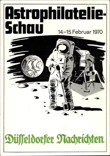 Künstler Ak Astrophilatelieschau, 14 bis 15 Februar 1970, Düsseldorfer Nachrichten