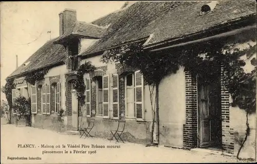 Ak Plancy l’Abbaye Aube, Maison où le Vénére Père Brisson mourut