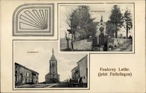 Ak Foulcrey Lothringen Moselle, Straßenbild mit Kirche, Josefskapelle