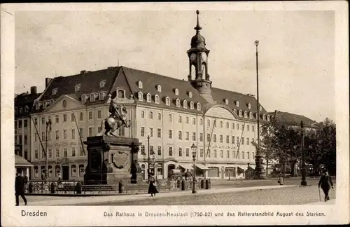 Ak Dresden Neustadt, Rathaus, Reiterstandbild August des Starken