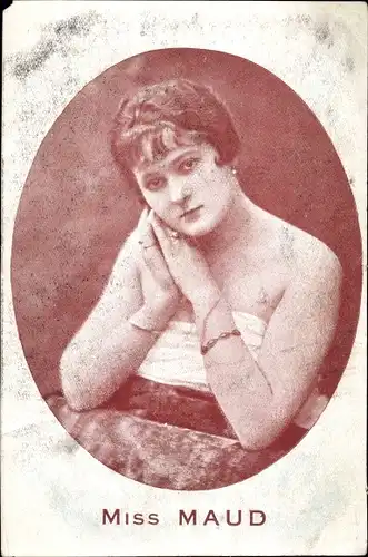 Ak Schauspielerin Miss Maud, Portrait