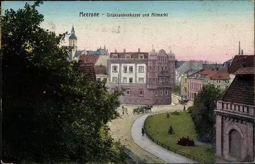 Ak Meerane in Sachsen, Ortskrankenkasse, Altmarkt
