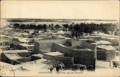 Ak Touggourt Algerien, La Ville, vue du Minaret