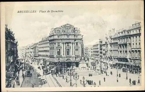 Ak Bruxelles Brüssel, Place de Brouckere