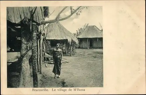 Ak Brazzaville Französisch Kongo, Le Village de M'Bama