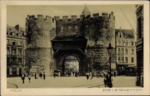 Ak Köln am Rhein, Eigelsteinertor